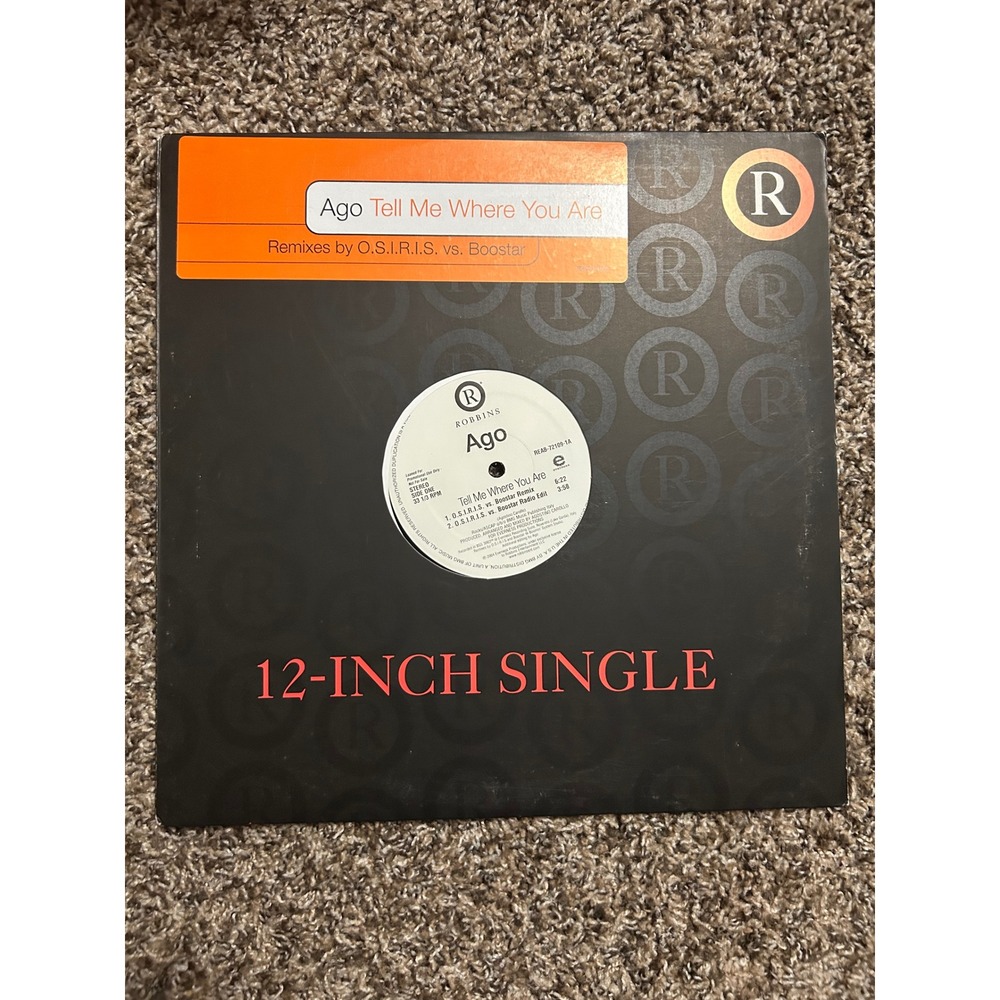 Ago Tell Me Where You Are 12" Vinyl Single 2004 Robbins Remixes REAB-72109-1A